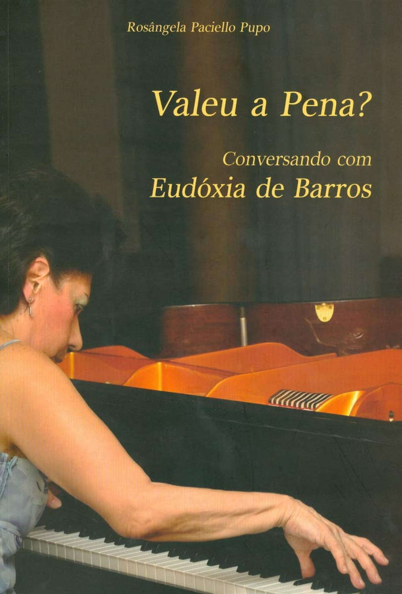 Valeu a Pena? Conversando com Eudoxia de Barros