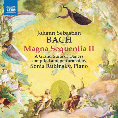 J.S. Bach: Magna Sequentia II - A Grand Suite of D