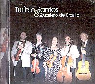 Turibio Santos e Quarteto de Brasilia