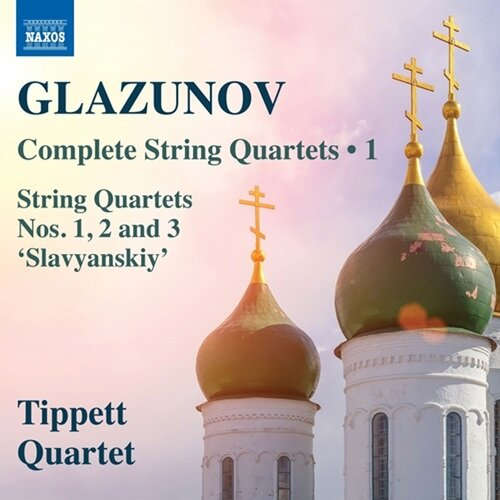 Glazunov: Complete String Quartets