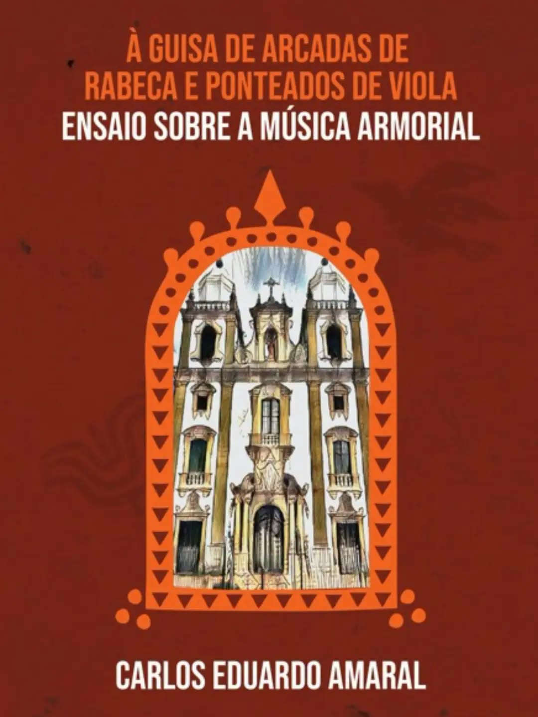À guisa de arcadas de rabeca e ponteados de viola: ensaio sobre a música armorial